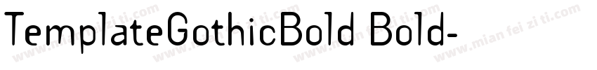 TemplateGothicBold Bold字体转换
